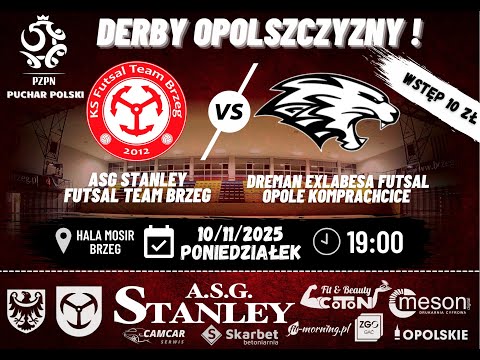 ASG Stanley Futsal Team Brzeg vs Dreman Exlabesa Futsal Opole Komprachcice