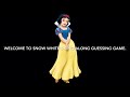 Snow White Sing Along Guessing Game Part 1
