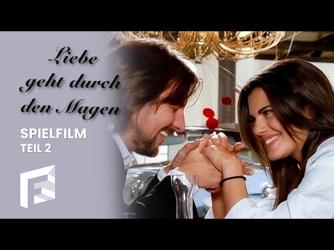 Liebe geht durch den Magen | Teil 2 | Spielfilm | Fernsehschätze