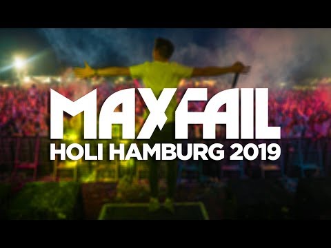 HOLI FESTIVAL HAMBURG 2019 | MAX FAIL