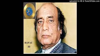 :Mera pyar tere jeevan  OLD 3D  (Mehdi Hassan) (Full Songs) হাওয়াই [HD]