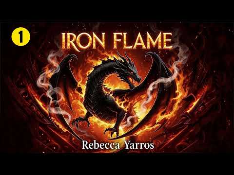 Iron Flame Part 1 Re-Up [The Empyrean Series #2] - Rebecca Yarros -  Fantasy Romance Audiobook