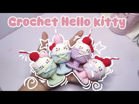Crochet Hello kitty || Hướng dẫn móc Hello Kitty ly kem || Móc len
