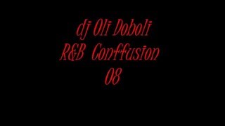 Dj Oli Doboli R&B Confusion 08 part1