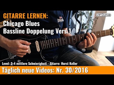 GITARRE LERNEN: Chicago Blues Bassline Doppelung Vers.1