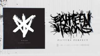 Eighteen Visions - Picture Perfect