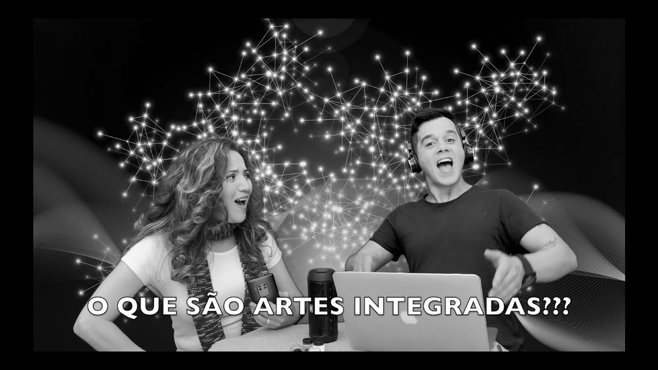 O que são Artes Integradas?