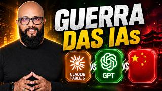 FABLE 5, Novo GPT e a China: O SEGREDO da Guerra das IAs em 2026