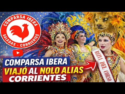 IBERÁ EN EL NOLO ALÍAS 🔥🎭 | La Comparsa de la ciudad  de Saladas #Carnaval