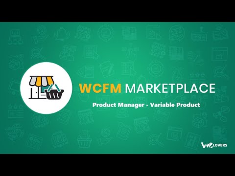 WCFM Marketplace - Product Manager - Variable Product