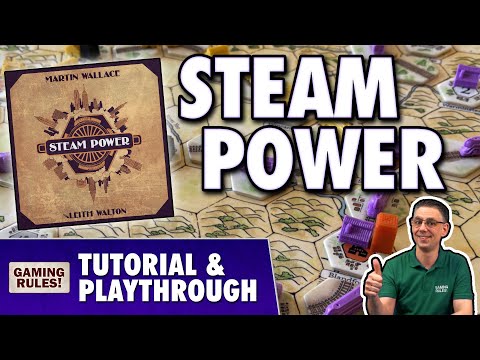 Steam Power - Tutorial & Playthrough