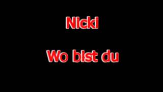 Nicki- Wo bist du (2010)
