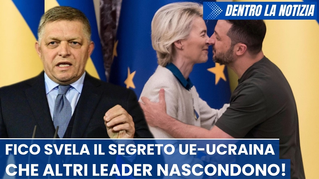 ENORME! Fico svela il segreto Ue-Ucraina che altri leader nascondono!