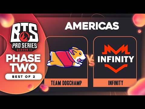 DogChamp vs Infinity Game 2 - BTS Pro Series 11 AM: Groups w/ Kmart & ET
