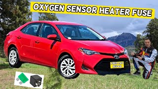 TOYOTA COROLLA OXYGEN SENSOR HEATER FUSE LOCATION 2013 2014 2015 2016 2017 2018 2019