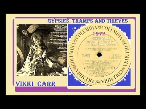 Vikki Carr - Gypsies, Tramps and Thieves