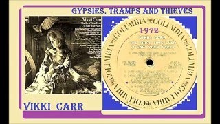 Vikki Carr - Gypsies, Tramps and Thieves