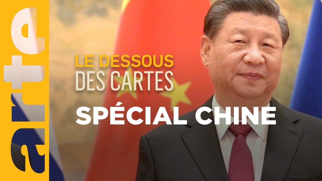 Spécial Chine - Le Dessous des cartes | ARTE