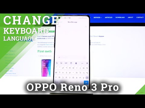 How to Change Keyboard Language in OPPO Reno 3 Pro – Keyboard Settings