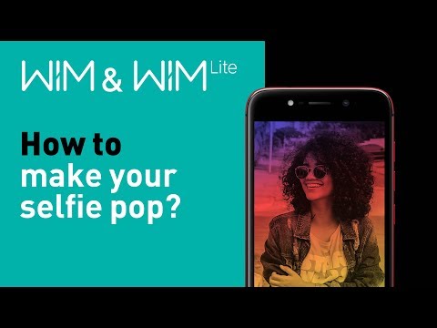 Wiko WIM & WIM Lite Tutorial 6 – How to make your selfie pop?