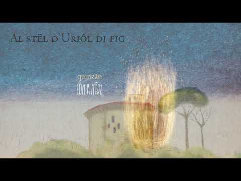 Quinzan - Al Stël d'Uriôl di Fig