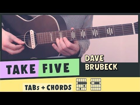 TAKE FIVE ★ Dave Brubeck ★ TABs & Chords