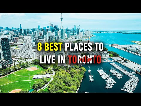 8 Best PLACES to LIVE in Toronto | Living in Toronto | Toronto Real Estate