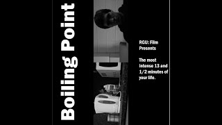 Boiling Point (Short Film)
