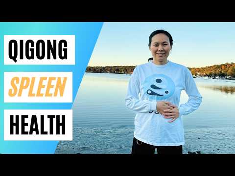 Qigong for Spleen Health: Boost Your Digestion and Energy