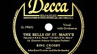 1945 Bing Crosby - The Bells Of St. Mary’s