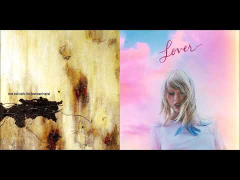 I Think He's Closer - Nine Inch Nails vs Taylor Swift (Mashup)