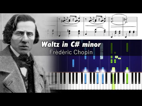Chopin - Waltz in C♯ Minor (Op. 64 No. 2) - Piano Tutorial with Sheet Music