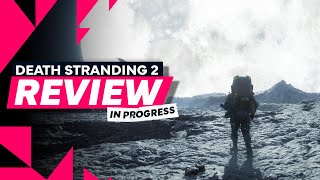 Divisive Doubling Down - Death Stranding 2: On the Beach Review (In Progress)