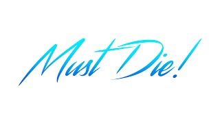 Video thumbnail of "MUST DIE! - Neo Tokyo"
