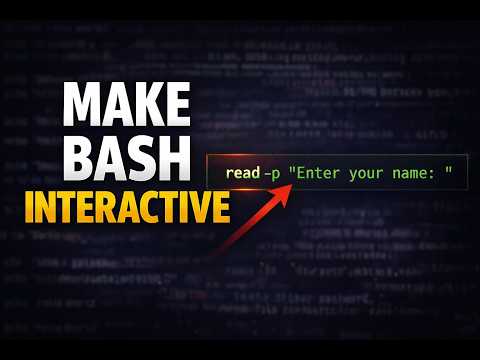 Make Your Bash Scripts Interactive Bash Read Explained