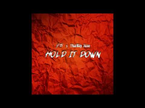JB x ThatDay June- Hold It Down