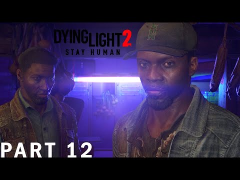 I Poisoned An Innocent Man | Dying Light 2 – Walkthrough Gameplay – Part 12