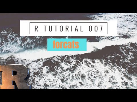 Conquering Factors in R with "forcats" | R Tutorial (2020)