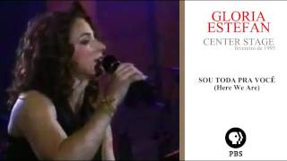 Gloria Estefan - Toda Pra Você (Here We Are) Center Stage 93&#39;
