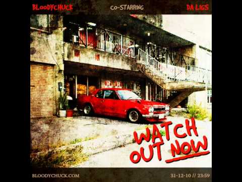 BLOODYCHUCK x DA LIGS - WATCH OUT NOW [PROD BY DJ PREMIER] TREFISH