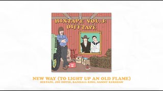 HIXTAPE &amp; Joe Diffie - New Way (To Light Up An Old Flame) (Randall King &amp; Sammy Kershaw)