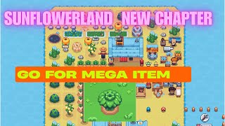 Sunflowerland : New Chapter नए अध्याय का विस्तृत विवरण || कंगन इकट्ठा करना शुरू करें || मेगा आइटम