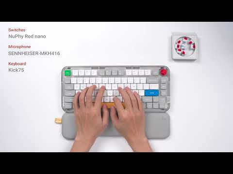 NuPhy Kick75 Typing Sound Test - Red Nano / Brown Nano / Blush Nano / Silver Nano