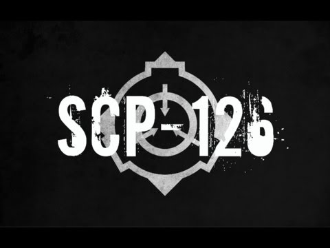[SCP PROJECT: SCP-126] [CLEARANCE: LEVEL 2+]