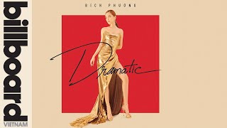 Bích Phương Và "Dramatic" | Họp Báo | Billboard Việt Nam