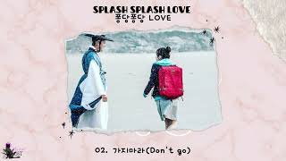 Download lagu FULL OST Splash Splash LOVE |  퐁당퐁당 LOVE OST mp3 Download lagu FULL OST Splash Splash LOVE |  퐁당퐁당 LOVE OST mp3