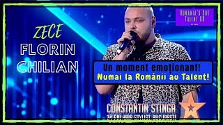 Florin Chilian &#39;Zece | Constantin Stîngă, emoție și sensibilitate numai la Românii au Talent!