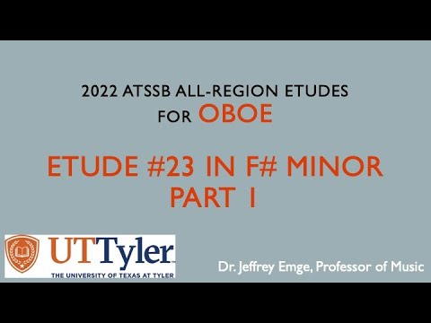2022 ATSSB All-Region Oboe Etude #23, part 1, by Dr. Jeffrey Emge