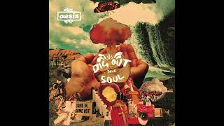 Download lagu Oasis Dig Out Your Soul [Full Album] (Mike's 2024 Remaster) mp3