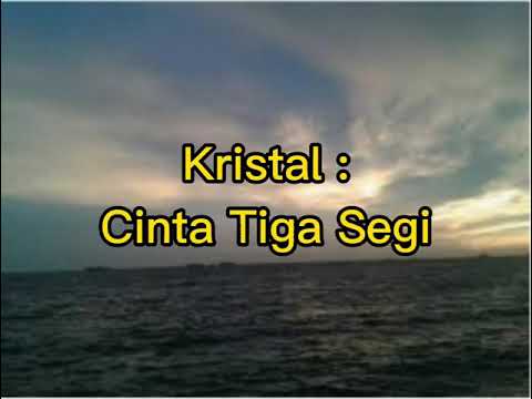 Kristal Cinta Tiga Segi